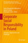 Image for Corporate Social Responsibility in Poland: Strategies, Opportunities and Challenges