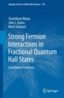 Image for Strong Fermion Interactions in Fractional Quantum Hall States : Correlation Functions