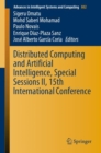 Image for Distributed Computing and Artificial Intelligence, Special Sessions II, 15th International Conference