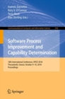 Image for Software process improvement and capability determination: 18th International Conference, SPICE 2018, Thessaloniki, Greece, October 9-10, 2018, Proceedings