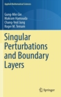 Image for Singular Perturbations and Boundary Layers