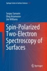 Image for Spin-polarized two-electron spectroscopy of surfaces