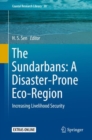 Image for The Sundarbans: a disaster-prone eco-region : increasing livelihood security : volume 30