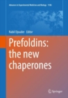 Image for Prefoldins: the new chaperones