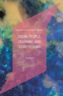 Image for Young People, Learning and Storytelling