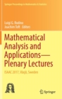 Image for Mathematical Analysis and Applications—Plenary Lectures : ISAAC 2017, Vaxjo, Sweden