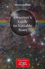 Image for Observer&#39;s Guide to Variable Stars