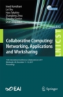 Image for Collaborative computing: networking, applications and worksharing : 13th International Conference, CollaborateCom 2017, Edinburgh, UK, December 11-13, 2017, Proceedings