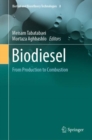 Image for Biodiesel: from production to combustion