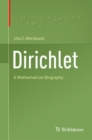 Image for Dirichlet: A Mathematical Biography