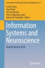 Image for Information systems and neuroscience  : NeuroIS Retreat 2018