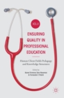 Image for Ensuring quality in professional educationVolume I,: Human client fields pedagogy and knowledge structures
