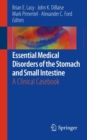 Image for Essential medical disorders of the stomach and small intestine: a clinical casebook