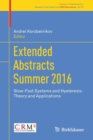 Image for Extended Abstracts Summer 2016 : Slow-Fast Systems and Hysteresis: Theory and Applications