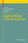 Image for Algebraic Methods in General Rough Sets