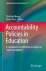 Image for Accountability Policies in Education: A Comparative and Multilevel Analysis in France and Quebec