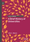 Image for A brief history of universities