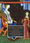 Image for Medieval Elite Women and the Exercise of Power, 1100–1400