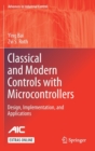 Image for Classical and Modern Controls with Microcontrollers