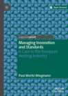 Image for Managing Innovation and Standards