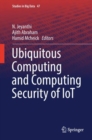Image for Ubiquitous Computing and Computing Security of IoT : 47