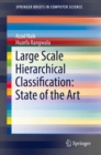 Image for Large Scale Hierarchical Classification: State of the Art