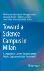 Image for Toward a Science Campus in Milan : A Snapshot of Current Research at the Physics Department Aldo Pontremoli