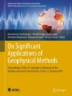 Image for On Significant Applications of Geophysical Methods : Proceedings of the 1st Springer Conference of the Arabian Journal of Geosciences (CAJG-1), Tunisia 2018