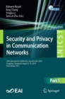 Image for Security and privacy in communication networks: 14th International Conference, SecureComm 2018, Singapore, Singapore, August 8-10, 2018, Proceedings.
