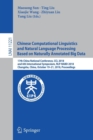 Image for Chinese Computational Linguistics and Natural Language Processing Based on Naturally Annotated Big Data