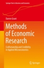 Image for Methods of economic research: craftsmanship and credibility in applied microeconomics