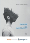 Image for Deleuze and Masculinity