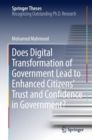 Image for Does digital transformation of government lead to enhanced citizens&#39; trust and confidence in government?