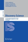 Image for Discovery Science : 21st International Conference, DS 2018, Limassol, Cyprus, October 29–31, 2018, Proceedings