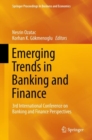 Image for Emerging Trends in Banking and Finance : 3rd International Conference on Banking and Finance Perspectives