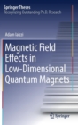 Image for Magnetic Field Effects in Low-Dimensional Quantum Magnets