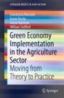Image for Green economy implementation in the agriculture sector: moving from theory to practice