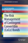Image for The Risk Management of Contingent Convertible (CoCo) Bonds