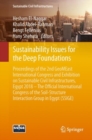 Image for Sustainability Issues for the Deep Foundations: Proceedings of the 2nd Geomeast International Congress and Exhibition On Sustainable Civil Infrastructures, Egypt 2018 -- The Official International Congress of the Soil-structure Interaction Group in Egypt (Ssige)