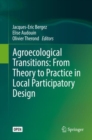 Image for Agroecological Transitions: From Theory to Practice in Local Participatory Design