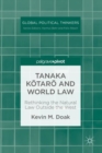 Image for Tanaka Kotaro and world law: rethinking the natural law outside the west