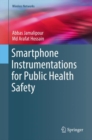 Image for Smartphone Instrumentations for Public Health Safety