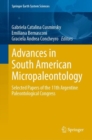 Image for Advances in South American Micropaleontology: Selected Papers of the 11th Argentine Paleontological Congress