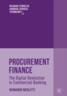 Image for Procurement Finance: The Digital Revolution in Commercial Banking