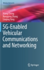 Image for 5G-Enabled Vehicular Communications and Networking