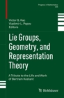 Image for Lie Groups, Geometry, and Representation Theory