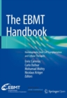 Image for The EBMT handbook: hematopoietic stem cell transplantation and cellular therapies