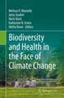 Image for Biodiversity and Health in the Face of Climate Change
