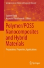 Image for Polymer/POSS Nanocomposites and Hybrid Materials: Preparation, Properties, Applications