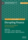 Image for Disrupting Finance: Fintech and Strategy in the 21st Century
